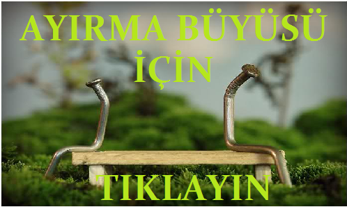 ayırma büyüsü